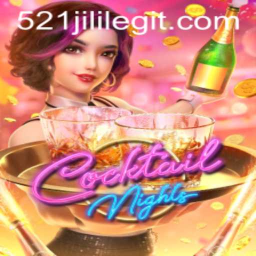 Discover the Exciting World of CocktailNights - A Thrilling Evening Within 521JILI