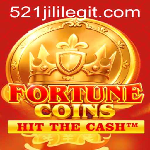 Discover the Thrills of FortuneCoins with 521JILI: A New Gaming Phenomenon