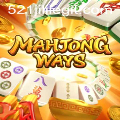 Exploring the Exciting World of MahjongWays and 521JILI