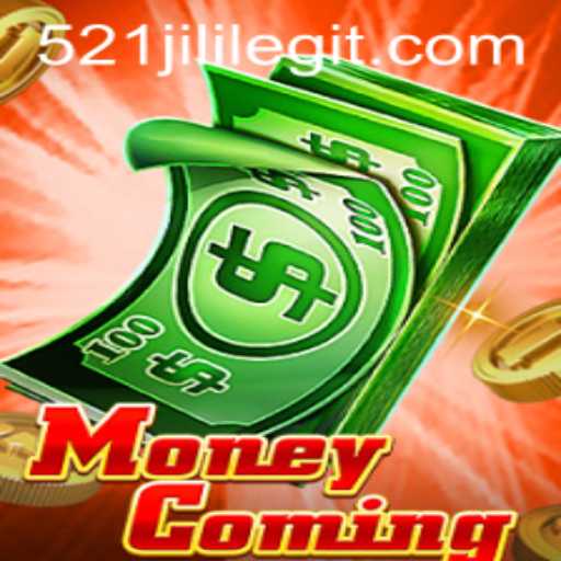 MoneyComing: An Exciting Journey into the World of 521JILI