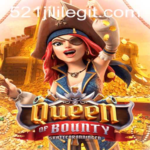 Explore the Enchanting World of QueenofBounty with 521JILI